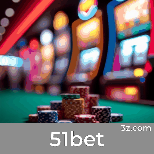 51bet: Seu Cassino Online Seguro e Divertido